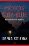 [Amos Walker 01] • Motor City Blue